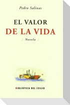 El valor de la vida