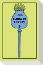 Flora of Turkey, Volume 3