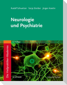 Die Heilpraktiker-Akademie. Neurologie und Psychiatrie