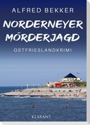 Norderneyer Mörderjagd. Ostfrieslandkrimi