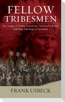 Fellow Tribesmen