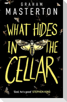 What Hides in the Cellar