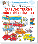 Richard Scarry's Cars and Trucks and Things That Go. 50th Anniversary Edition