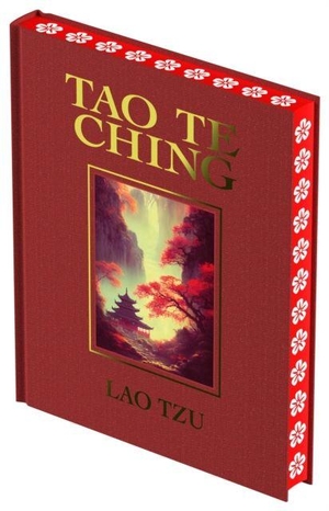 Tzu, Lao. Tao Te Ching. Arcturus Publishing Ltd, 2024.