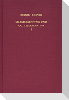 Selbsterkenntnis und Gotteserkenntnis 1