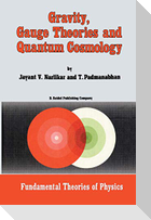 Gravity, Gauge Theories and Quantum Cosmology
