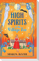 High Spirits at The Village Inn