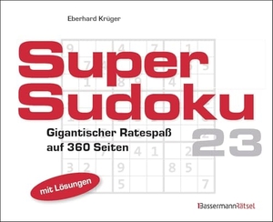 Krüger, Eberhard. Supersudoku 23 (5 Exemplare à 3,99 EUR) - Gigantischer Ratespaß. Bassermann, Edition, 2025.