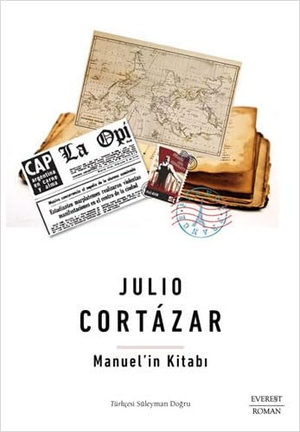 Cortazar, Julio. Manuelin Kitabi. Everest Yayinlari, 2022.