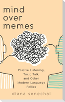 Mind over Memes