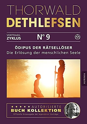 Dethlefsen, Thorwald. Ödipus der Rätsellöser - Die Erlösung der menschlichen Seele - Band 9. Aurinia Verlag, 2016.