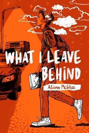 McGhee, Alison. What I Leave Behind. Atheneum Books for Young Readers, 2019.
