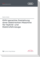 EMV-gerechte Gestaltung einer elektrischen Maschine für Hybrid- und Elektrofahrzeuge