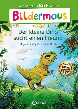 Vogel, Maja von. Bildermaus - Der kleine Dino sucht einen Freund - Mit Bildern lesen lernen - Ideal für die Vorschule und Leseanfänger ab 5 Jahren - Mit Leselernschrift ABeZeh. Loewe Verlag GmbH, 2023.