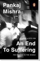 An End to Suffering