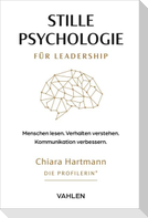 Stille Psychologie für Leadership