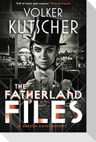 The Fatherland Files