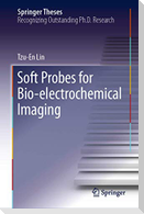 Soft Probes for Bio-electrochemical Imaging