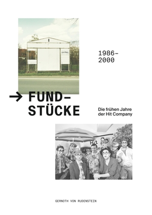 Rudenstein, Gernoth von. Fundstücke - Die frühen Jahre der Hit Company - 1986-2000. Books on Demand, 2018.