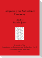 Integrating the Subsistence Economy