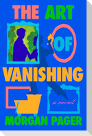 The Art of Vanishing