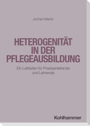 Heterogenität in der Pflegeausbildung
