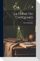 La Ferme du Choquard