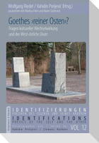 Goethes ¿reiner Osten¿?