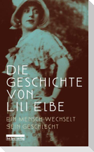 Die Geschichte von Lili Elbe