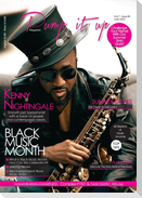 Pump it up Magazine - Vol.7 - Issue #6 - Saxophonist Extraodinaire Kenny Nightingale