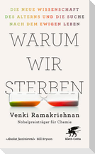 Warum wir sterben