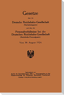 Gesetze über die Deutsche Reichsbahn-Gesellschaft (Reichsbahngesetz) und über die Personalverhältnisse bei der Deutschen Reichsbahn-Gesellschaft (Reichsbahn-Personalgesetz)