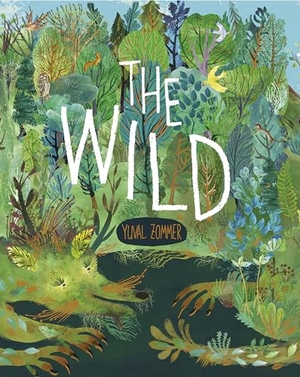 Zommer, Yuval. The Wild. Random House Children's Books, 2024.