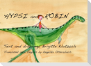 Hypsi and Robin