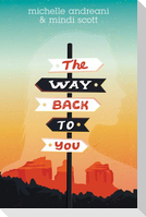 The Way Back to You