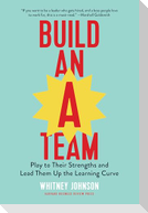 Build an A-Team