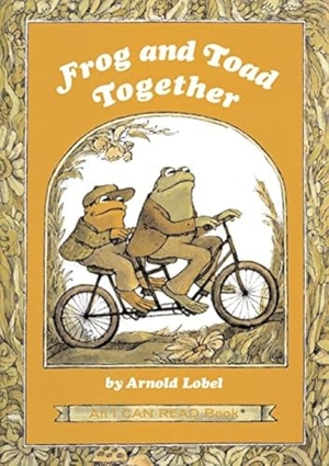 Lobel, Arnold. Frog and Toad Together - A Newbery Honor Award Winner from the Classic Animal Friendship and Adventure Series, Great for Growing Reading Skills and Early Literacy Development for Kids [Ages 4-8]. HarperCollins, 1972.