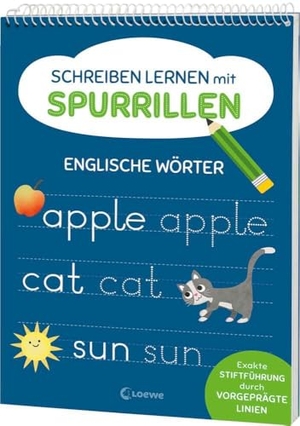 Schreiben lernen mit Spurrillen - Englische Wörter - Schreibblock mit vorgeprägten Linien ab 7 Jahren. Loewe Verlag GmbH, 2025.