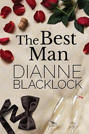 Blacklock, Dianne. The Best Man. Dianne Blacklock, 2017.