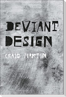 Deviant Design