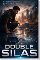 Double Silas