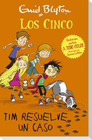 Los cinco. Tim resuelve un caso