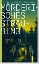 Mörderisches Straubing