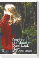 Don't Look Now and Other Stories