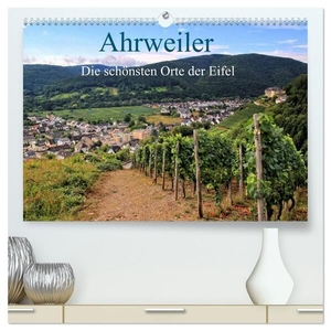Klatt, Arno. Die schönsten Orte der Eifel - Ahrweiler (hochwertiger Premium Wandkalender 2024 DIN A2 quer), Kunstdruck in Hochglanz - Ahrweiler ist immer einen Besuch wert. Calvendo, 2023.