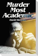 Murder Most Academic