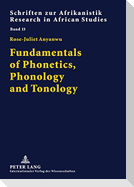 Fundamentals of Phonetics, Phonology and Tonology