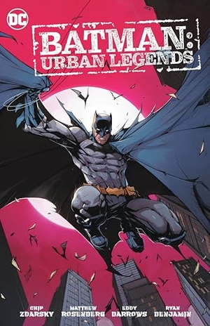 Rosenberg, Matthew. Batman - Urban Legends Vol. 1. DC Comics - IWUK, 2021.