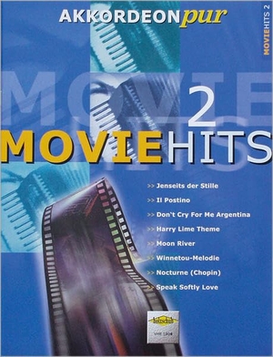 Kölz, Hans-Günther. Movie Hits 2 - "Akkordeon pur" bietet Spezialarrangements im mittleren Schwierigkeitsgrad. Musikverlag Holzschuh, 2003.