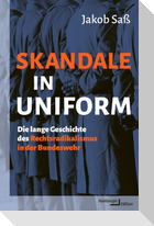 Skandale in Uniform